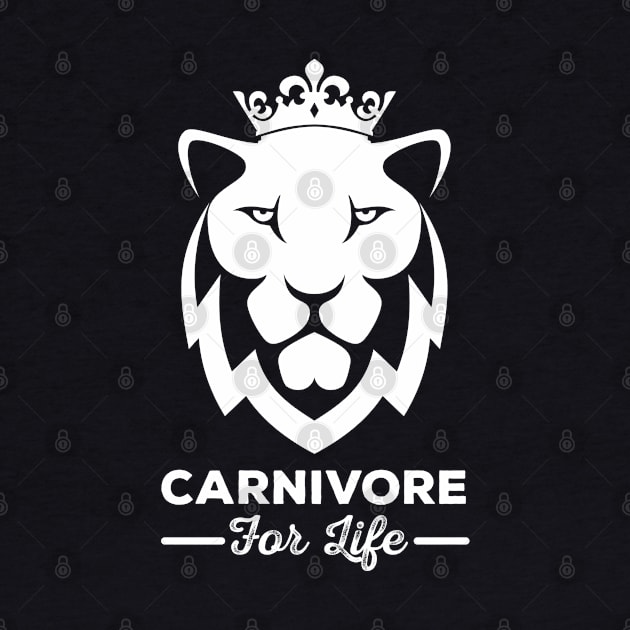 Carnivore for Life A Design for Carnivore Diet Enthusiasts by Gorilla Designz